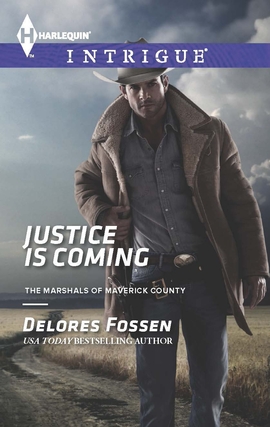 Title details for Justice is Coming by Delores Fossen - Wait list